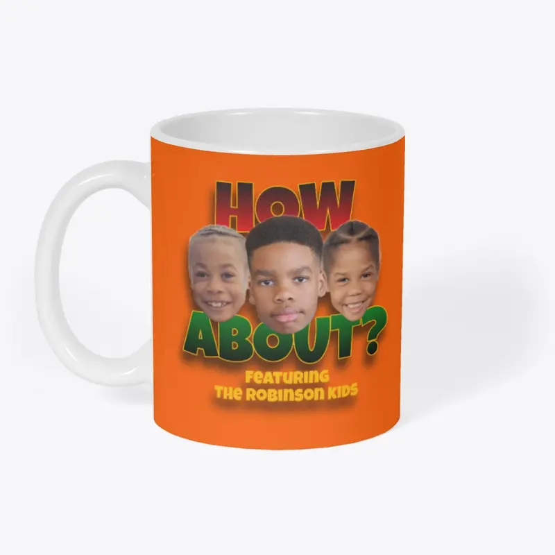 How About Show Mug